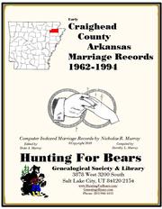 Craighead County Arkansas Marriage Records 1962-1994 by Nicholas Russell Murray