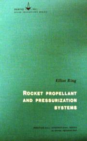 Cover of: Rocket propellant and pressurization systems. by Elliot Ring