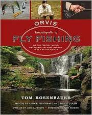 Cover of: The Orvis Encyclopedia of Fly Fishing