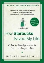 Cover of: How Starbucks Saved My Life by 