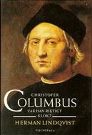 Christofer Columbus by Herman Lindqvist