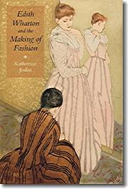 Cover of: Edith Wharton and the making of fashion