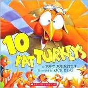 Cover of: 10 Fat Turkeys by 