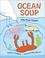 Cover of: Ocean soup