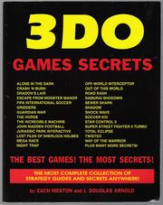 Cover of: 3DO Games Secrets by Zach Meston, J. Douglas Arnold
