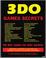 Cover of: 3DO Games Secrets