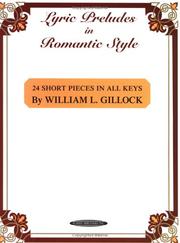 Cover of: Lyric Preludes in Romantic Style: 24 Short Pieces in All Keys