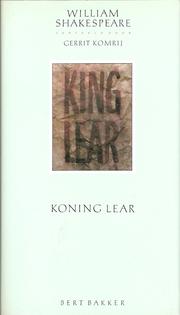 Cover of: Koning Lear by William Shakespeare ; vert. door Gerrit Komrij