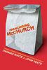 Cover of: Franchising McChurch by Thomas White, Thomas White