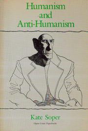 Cover of: Humanism and anti-humanism