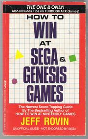 Cover of: How to Win at Sega & Genesis Games by Jeff Rovin