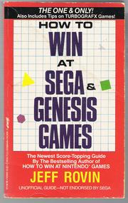 How to Win at Sega & Genesis Games by Jeff Rovin