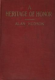 Cover of: A Heritage of Honor