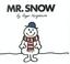 Cover of: Mr Snow.