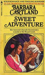 Cover of: Sweet adventure by Barbara Cartland