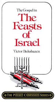 The Gospel in the feasts of Israel by Victor Buksbazen