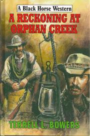 Cover of: A Reckoning at Orphan Creek
