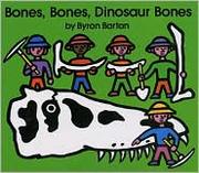 Cover of: Bones, Bones, Dinosaur Bones