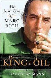 Cover of: The King of Oil by Daniel Ammann