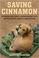 Cover of: Saving Cinnamon