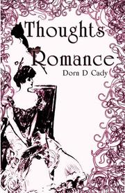 thoughts of romance by Dorn D. Cady