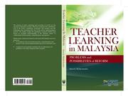 Teacher learning in Malaysia by Suseela Malakolunthu