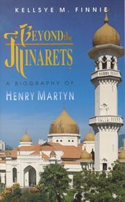 Cover of: Beyond the Minarets by Kellsye M. Finnie