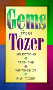 Gems from Tozer by A. W. Tozer