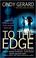 Cover of: To the Edge