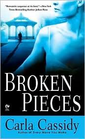 Cover of: Broken pieces by Carla Cassidy