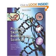 Cover of: Practical skills in biomolecular sciences by Rob Reed ... [et al.].