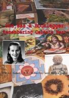 Cover of: She was a Booklegger: Remembering Celeste West