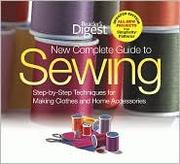 Cover of: New Complete Guide to Sewing by 