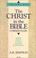 Cover of: Christ in the Bible (Christ in the Bible Commentary)
