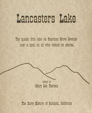 Lancasters Lake by Mary Lee Tiernan