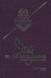 Sing to the royal purple by Robert L. Hartford