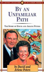 Cover of: By an unfamiliar path by David J. Peters