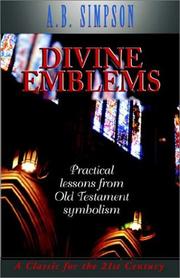 Cover of: Divine Emblems: Practical Lessons from Old Testament Symbolism