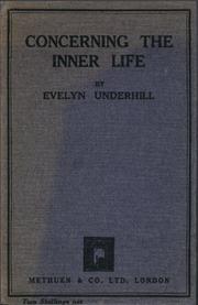 Cover of: Concerning the Inner Life by Evelyn Underhill, Evelyn Underhill