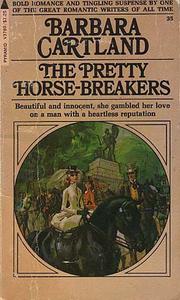 Cover of: The Pretty Horse-Breakers by 