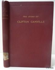The story of Clifton Camville in connection with the country at large.
