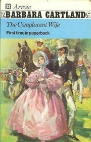 The Complacent Wife by Barbara Cartland