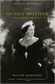 Cover of: The Queen Mother by William Shawcross
