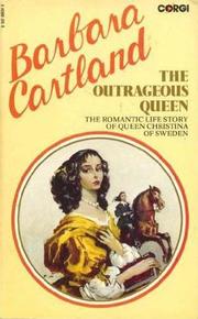 The Outrageous Queen by Barbara Cartland