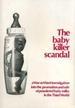 Cover of: The baby killer scandal | Andrew Chetley