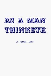 Cover of: As a Man Thinketh by James Allen