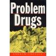 Cover of: Problem drugs