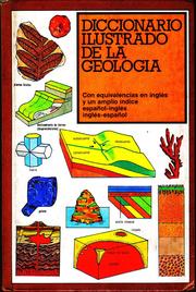 Cover of: Diccionario Ilustrado de Geologia: Con equivalencias en inglés y un amplio índice español-inglés, inglés-español