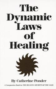 Cover of: The dynamic laws of healing. by Catherine Ponder