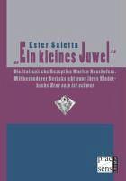 Cover of: Ein kleines Juwel -: Die italienische Rezeption Marlen Haushofers. Mit besonderer Berücksichtigung ihres Kinderbuchs 'Brav sein ist schwer'